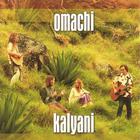 KALYANI - Omachi