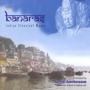Banaras - Indian Classical Music