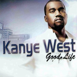 Kanye west good life mp3 download