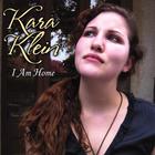 Kara Klein - I Am Home