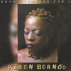 Karen Bernod - Some Othaness For U