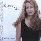 Karen Mal - Mercury's Wings