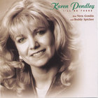 Karen Pendley - I'll Be There