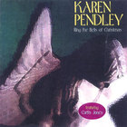 Karen Pendley - Ring The Bells Of Christmas