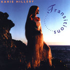 Karie Hillery - Transitions
