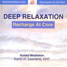 Karin H. Leonard - Deep Relaxation - Recharge At Core