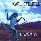 Karl Steudel - Caveman