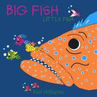 Karl Williams - Big Fish Little Fish
