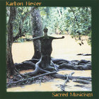 Karlton Hester - Sacred Musicism - Karlton Hester and Hesterian Musicism