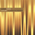 Lux Life: Illuminated Remixes