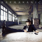 Karmakanic - Who's The Boss In The Factory