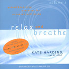 Kate Harding - Relax And Breathe