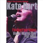 Kate Hart - Finding Your Voice Warm Up For Men