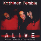 Kathleen Pemble - Alive