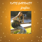 Katie Garibaldi - Fireflies