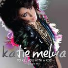 Katie Melua - To Kill You With A Kiss (CDS)