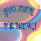 keith skeete - Sound Tracks Vol. 1