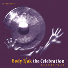 Keith Terry & Crosspulse - Body Tjak/The Celebration