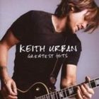 Keith Urban - 18 Kids; Greatest Hits