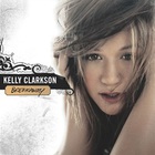 Kelly Clarkson - Breakaway CD1