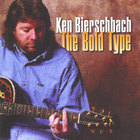 Ken Bierschbach - The Bold Type