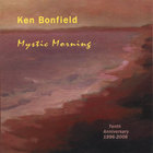 Ken Bonfield - Mystic Morning