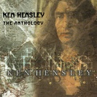 Ken Hensley - The Anthology