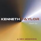 Kenneth Taylor - A New Beginning