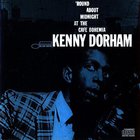 Kenny Dorham - 'Round About Midnight at the Cafe Bohemia CD2
