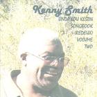Kenny Smith - Linda Lou Kestin Songbook (Redeux) Volume Two