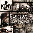 Keny Arkana - Désobéissance