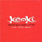 Keoki - Altered Ego Trip