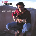 Kevin Pakulis - Yeah Yeah Yeah