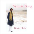 Kevin Slick - Winter Song