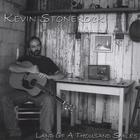Kevin Stonerock - Land of a Thousand Smiles