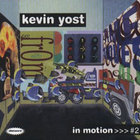 Kevin Yost - In Motion #2