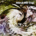 Kila - Mind The Gap