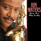 Kim Waters - You Are My Lady