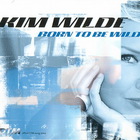 Kim Wilde - Born To Be Wild (MCD)