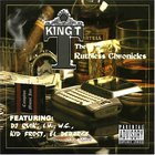 King Tee - The Ruthless Chronicles