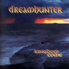 Kingdom Come - Dreamhunter