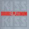 Kiss - Double Platinum (Vinyl) CD1