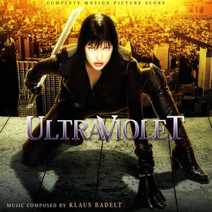 Ultraviolet (Complete Motion Picture Score)