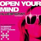 Klubbingman - Open Your Mind (Single)