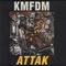 KMFDM - Attak