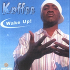 Koffee - Wake Up