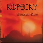 Kopecky - Sunset Gun