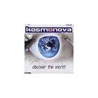 Kosmonova - Discover The World (Single)