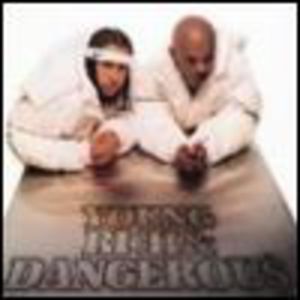 Young, Rich & Dangerous