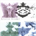 Kristie Stremel - Ignoring The Obvious